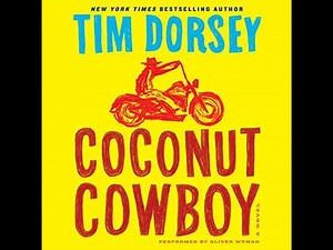 Coconut Cowboy by Tim Dorsey | Full Audiobook