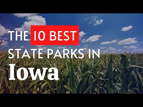 The 10 BEST State Parks In Iowa