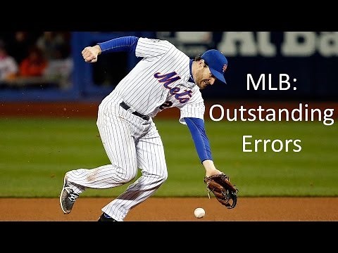 MLB: Outstanding Errors
