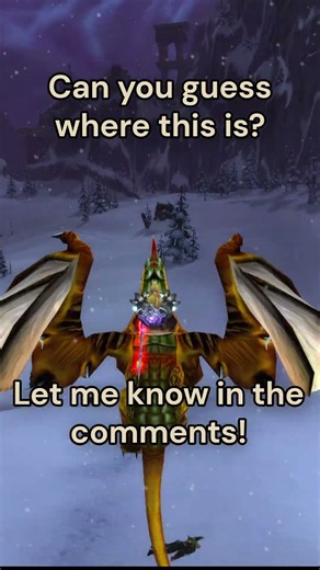 Guess this WoW location! | Part 24