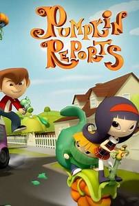 Pumpkin Reports (2016-2017) - TV Show