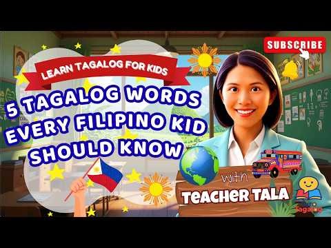 5 Tagalog Words Every Filipino Kid Abroad Should Know | Learn Tagalog for Kids