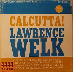 Lawrence Welk - Calcutta!