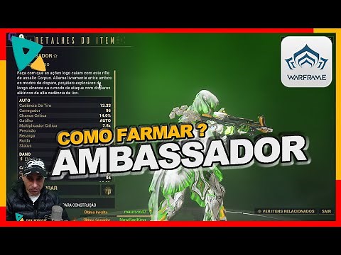 Como farmar a nova arma Primaria Ambassador para o seu Warframe !!