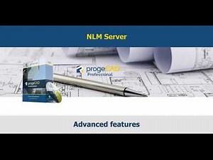 progeCAD NLM Server - Advanced Features