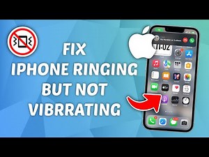 How to Fix iPhone Ringing But Not Vibrating - Quick and Easy Guide!