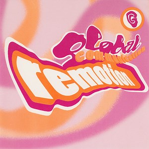 Global Communication - Remotion: The Global Communication Remix Album