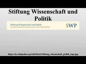 Stiftung Wissenschaft und Politik