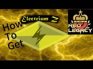 How To Get Electrium Z In Pokémon Brick Bronze