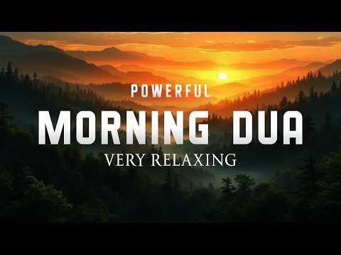 Amazing & Beautiful Morning Dua | For Protection, Blessings & Rizq | Tasbih Full | Omar Hisham