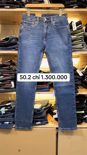 Jeans 50.2 chính hãng. E sẵn 29/30/31/32/33. Chỉ 1.300.0000