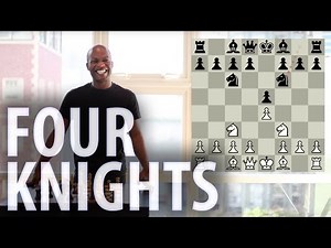 Chess Openings - Four Knights