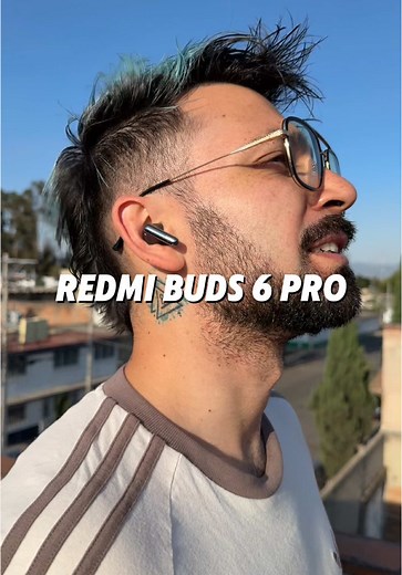 REDMI BUDS 6 PRO: Audífonos Ideales de Xiaomi