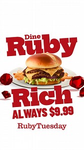 Cravings covered for just $9.99—that's Ruby Rich!  Use code EVERYDAY to enjoy burgers, wings, all-you-can-eat garden bar & more. | Ruby Tuesday | Facebook