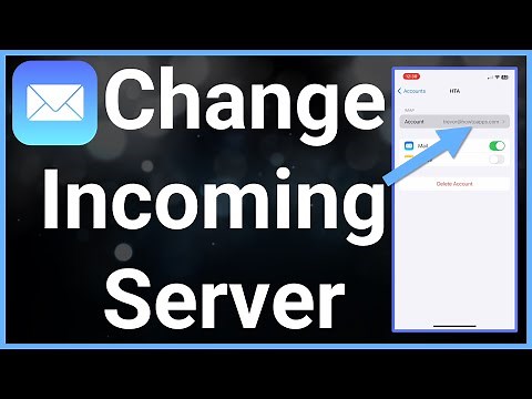 How To Change Incoming Mail Server On iPhone