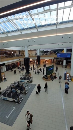 London Gatwick South Terminal Departures / Jan 2026