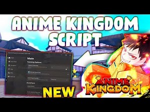 *NEW* Anime Kingdom Simulator Script (PASTEBIN 2025) (AUTO FARM , AUTO RAID , AUTO HATCH )