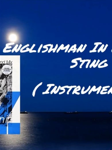 Sting Englishman In New York ( Instrumental ) -S#