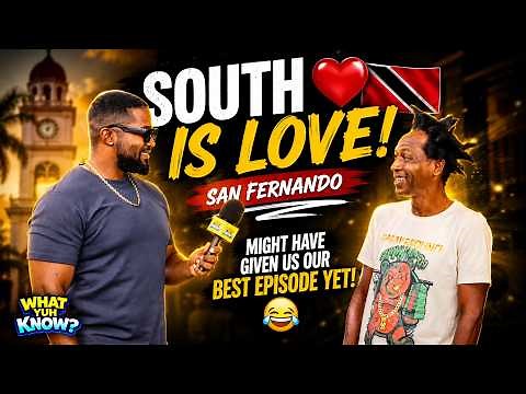 SOUTH IS LOVE! ❤️🇹🇹 | San Fernando Might Have Given Us Our BEST Episode Yet 😂