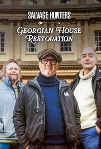 Salvage Hunters Georgian House Restoration - Season 1 (2025)