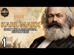 Karl Marx: Early Life & Revolutions Of 1848 Documentary