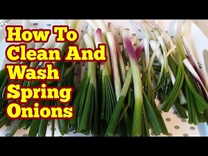 Spring Onions: How To Clean And Wash Them Hygienically