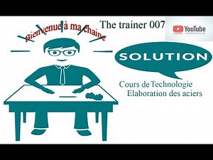 Elaboration de l'acier