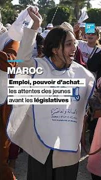 Maroc : Emploi et pouvoir d'achat…les attentes des jeunes avant les législatives • FRANCE 24