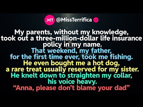 My parents, without my knowledge, took out a three-million-dollar life insurance policy in my name.