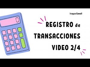 ACCOUNTING TRANSACTION RECORD VIDEO 2 OF 4