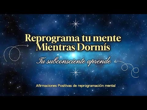 REPROGRAMACIÓN NOCTURNA PROFUNDA 🌙 | Mientras Dormís, Tu Subconsciente Aprende