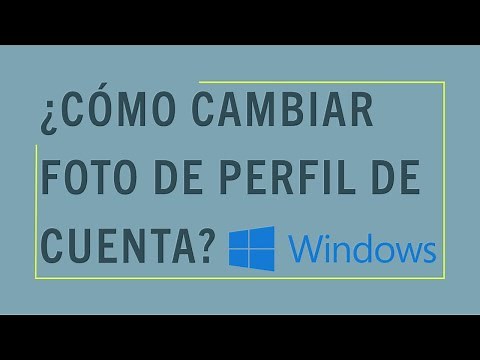 ¿Cómo Cambiar La Foto De Perfil De Una Cuenta En Windows 10? - Actualizar Fotografía De Perfil