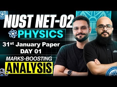 NUST NET 02 31st January Physics Solutions | NUST 02 Physics Questions | NET 02 Physics Paper