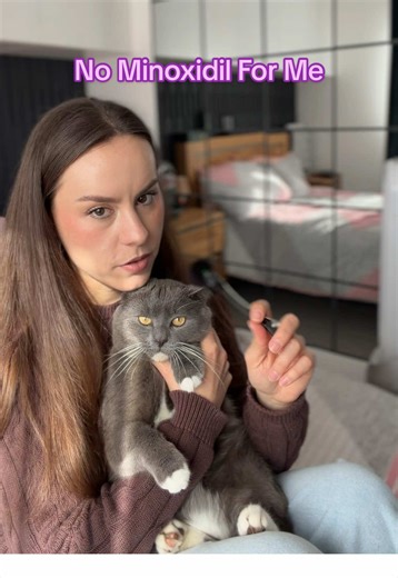 Even if I went bald tomorrow, I still wouldn’t use minoxidil. I love this cat too much 😀