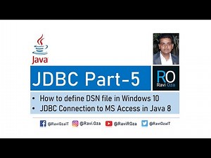 Steps to Create DSN file in Windows 10 | JDBC Connection to MS Access Database in Java 8