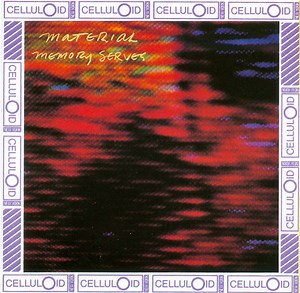 Material - Memory Serves