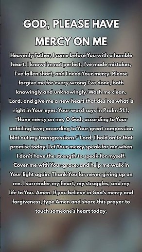 God’s Mercy Will Find You – A Powerful Prayer For Forgiveness And Renewal