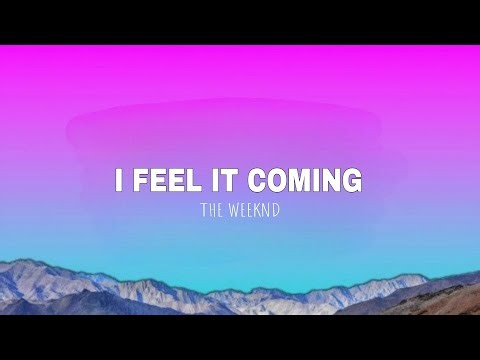 The Weeknd – I Feel It Coming (Lyrics) 🌙 | Daft Punk