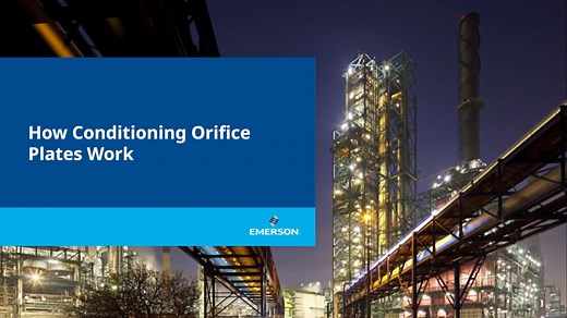 How Rosemount Conditioning Orifice Plates Work - Emerson Video Library