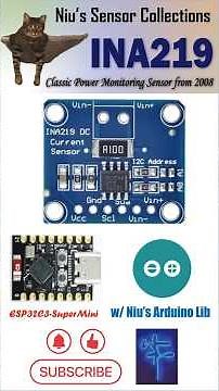 Niu's Sensor Collection - Our new INA219 library #Arduino #ina219 #powermonitoring #current #voltage