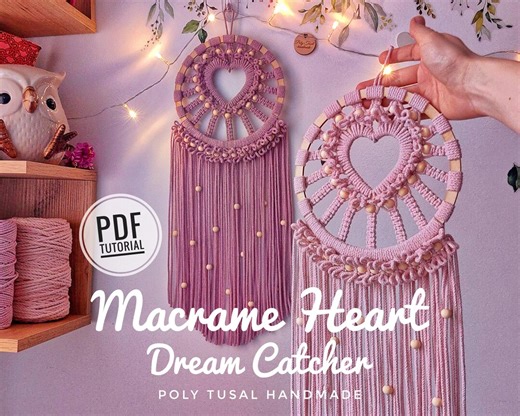 Tutorial en PDF de atrapasueños de corazón de macramé, patrón DIY para San Valentín, cómo hacer un regalo para el Día de la Madre, tapiz bohemio paso a paso, Poly Tusal - Etsy México