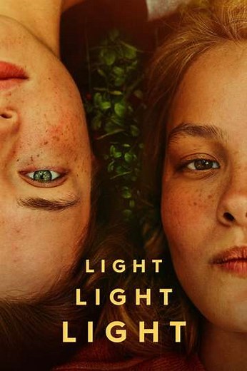 Light Light Light (2024) - Movie