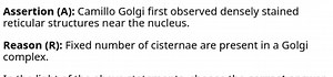Assertion (A): Camillo Golgi first observed densely stained ret... | Filo