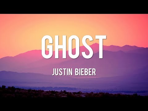 Ghost - Justin Bieber [Lyrics] || Charlie Puth, Shawn Mendes, One Direction