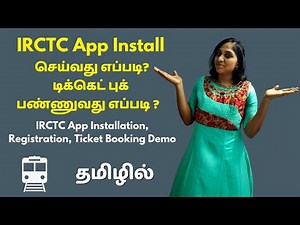 How To Install IRCTC App, Book Train Ticket | How To Register IRCTC New Account Demo In Tamil