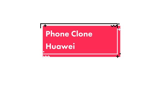 Transférer toutes vos données avec Phone Clone Huawei