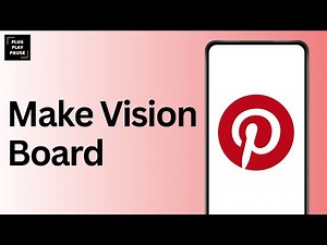 How to Make Vision Board on Pinterest ?