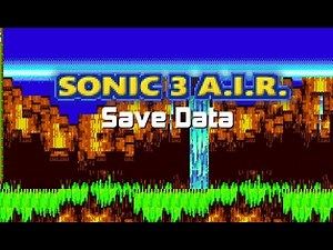 Sonic 3 AIR Save 100% (Download)
