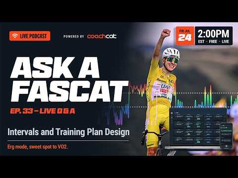 Intervals & Training Plan Design, Ask a FasCat #33 | Live Q & A