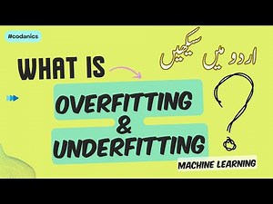 Overfitting vs. Underfitting in Machine Learning
